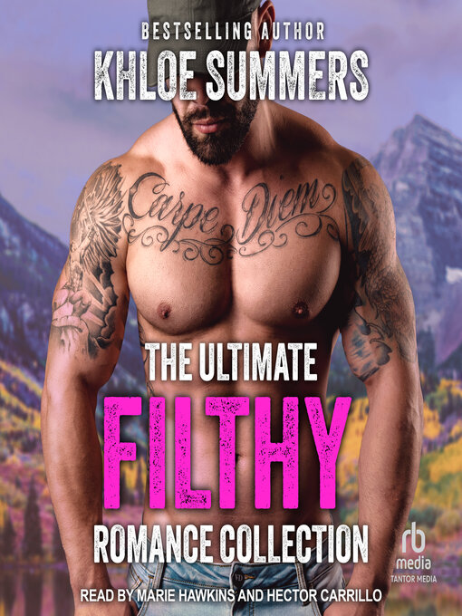 Title details for The Ultimate Filthy Romance Collection by Khloe Summers - Available